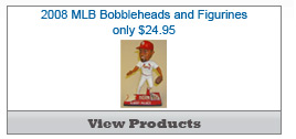 2008 MLB Bobbleheads and Figurines